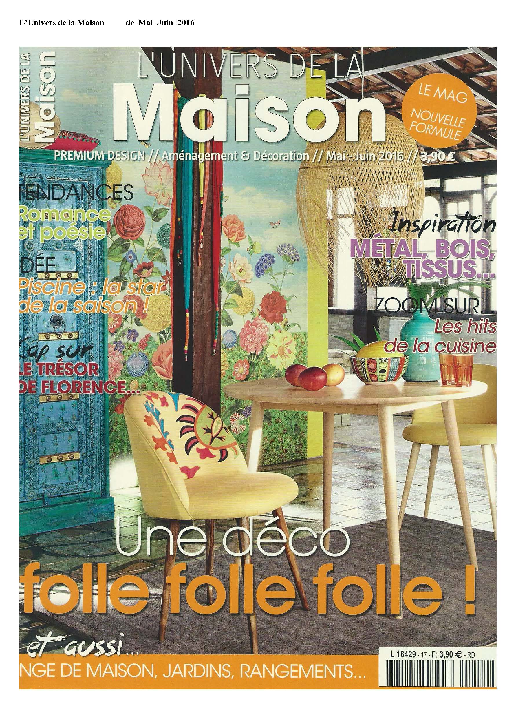 L'univers de la maison May-June 2016